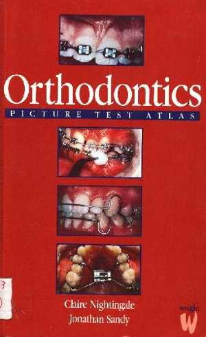 [PDF] دانلود کتاب Orthodontics Picture Test Atlas, 1997