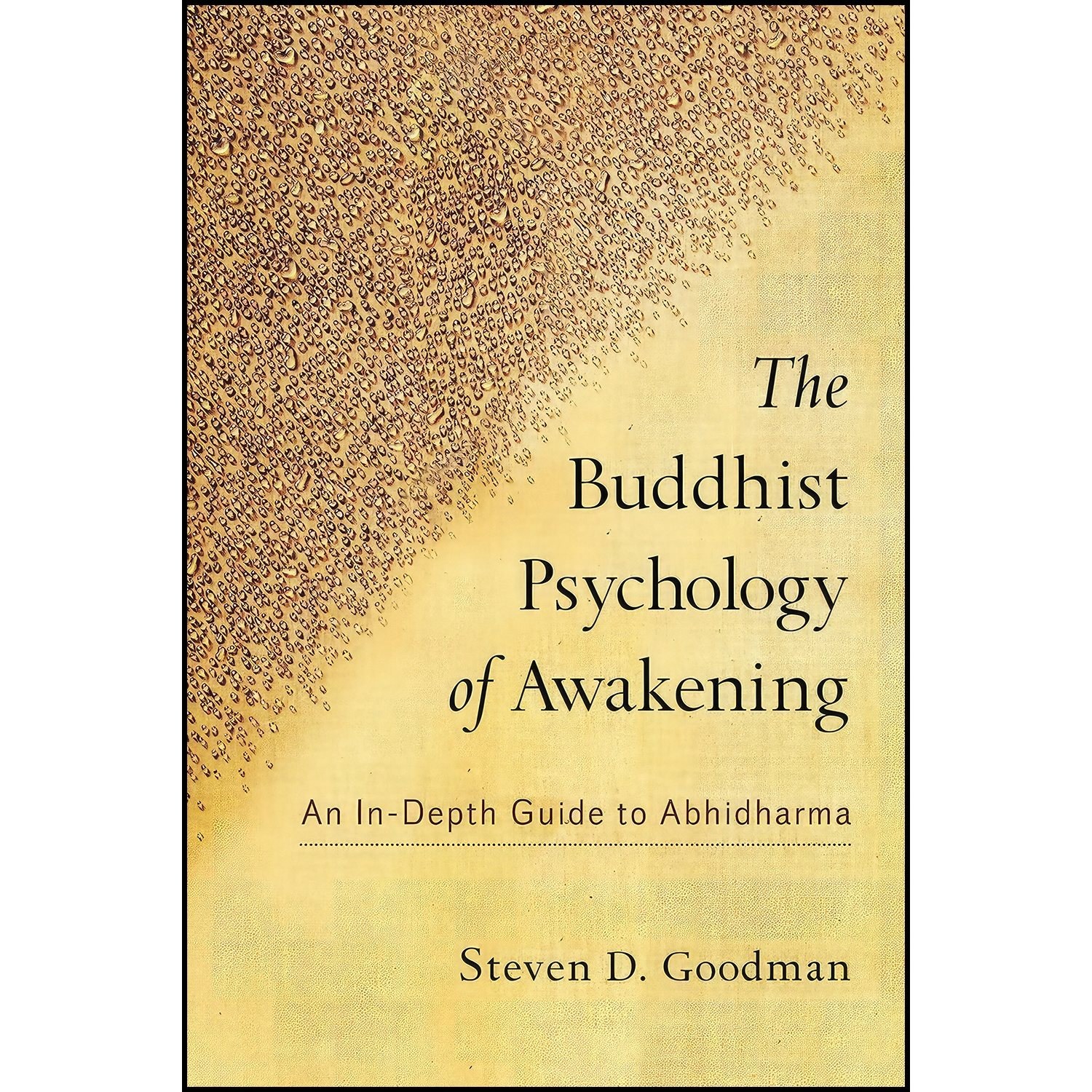 کتاب زبان اصلی The Buddhist Psychology of Awakening اثر Steven Goodman
