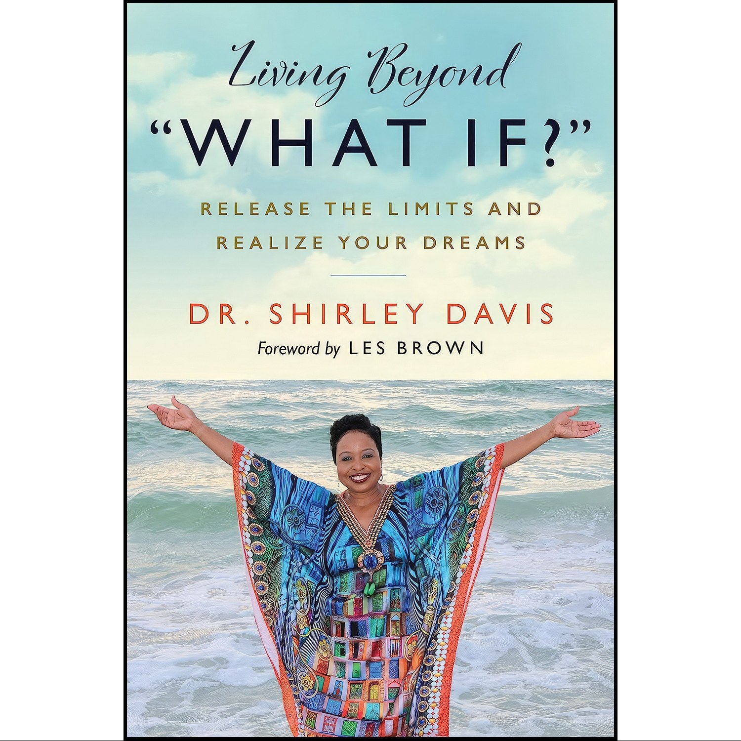 کتاب زبان اصلی Living Beyond What If اثر Dr Shirley Davis