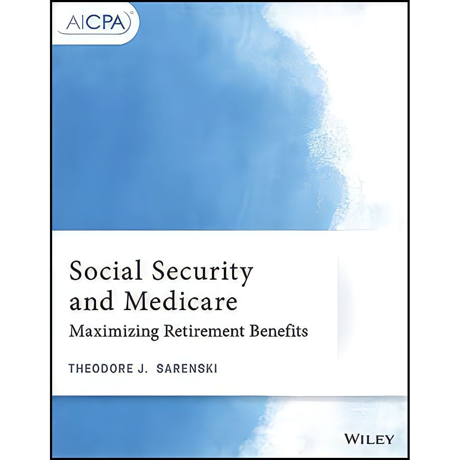 کتاب زبان اصلی Social Security and Medicare اثر Theodore J Sarenski