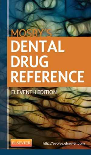 [PDF] دانلود کتاب Mosby&#039;s Dental Drug Reference, 11th ed, 2015