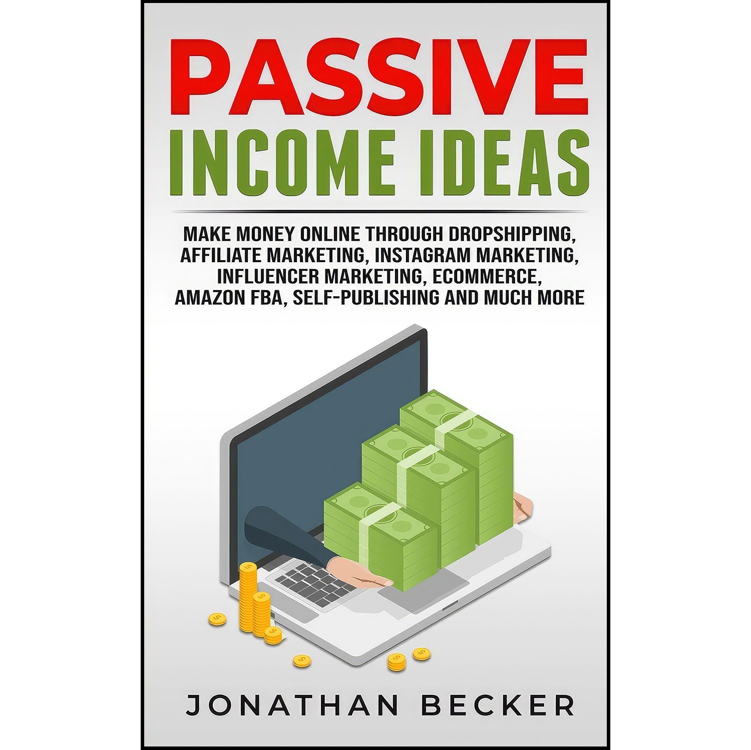 کتاب زبان اصلی Passive Income Ideas اثر Jonathan Becker