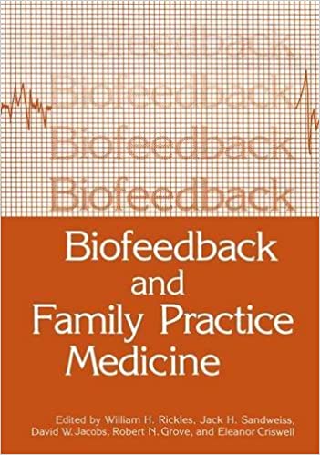  دانلود کتاب Biofeedback And Family Practice Medicine, 1983 - دانلود کتاب های دانشگاهی
