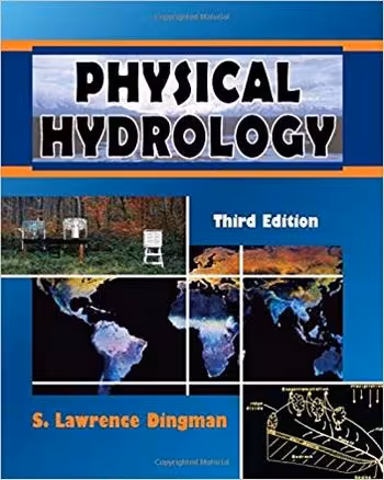 󾕇 دانلود کتاب Dingman S. L., Physical Hydrology, 3rd ed, 2014 - دانلود کتاب های دانشگاهی