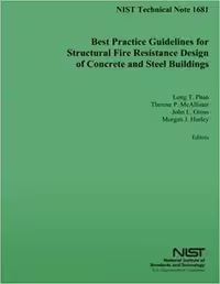 󾕇 دانلود کتاب NIST, Best Practice Guidelines for Structural Fire Resistance Design of Concrete and Steel Buildings, 2009 - دانلود کتاب های دانشگاهی