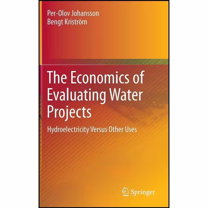کتاب زبان اصلی The Economics of Evaluating Water Projects اثر جمعی از نویسندگان