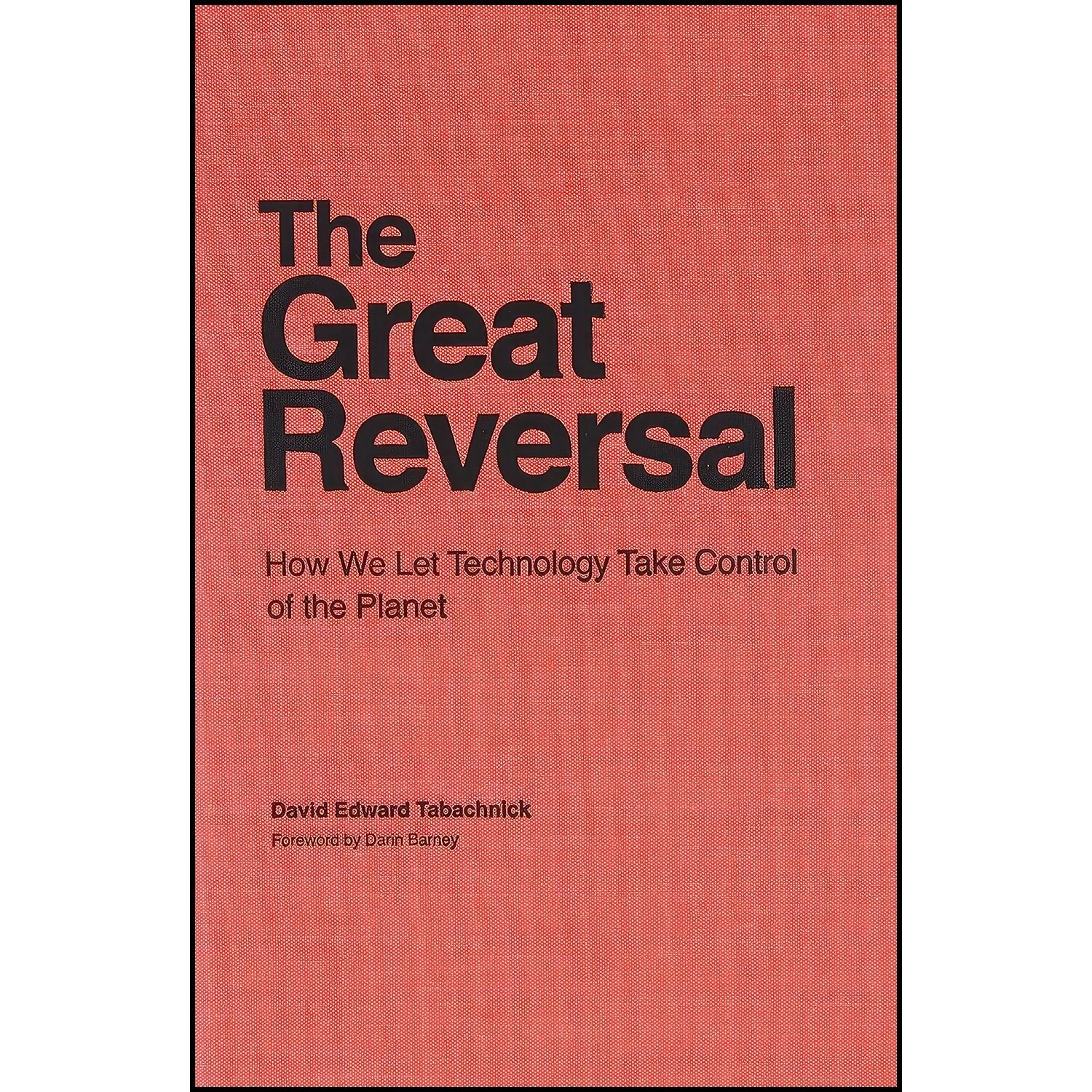 کتاب زبان اصلی The Great Reversal اثر David Edward Tabachnick