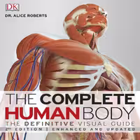 کتاب The Complete Human Body اثر Alice Roberts انتشارات دیکی