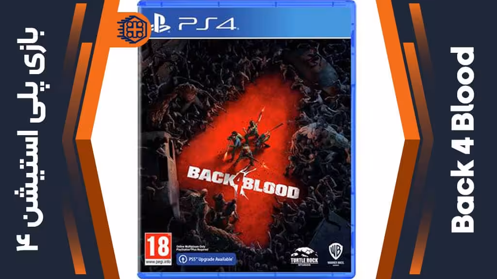 دیسک بازی Back 4 Blood – مخصوص PS4