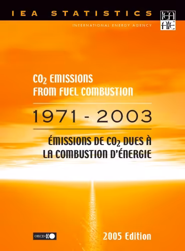 󾕇 دانلود کتاب Co2 Emissions From Fuel Combustion 2005, 2005th ed, 2005 - دانلود کتاب های دانشگاهی