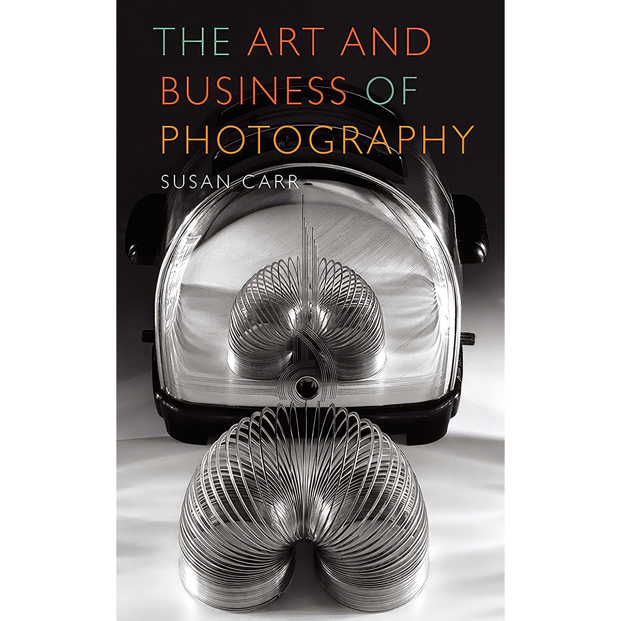 کتاب زبان اصلی The art and Business of Photography اثر photographer Susan Carr