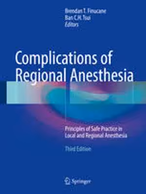 [PDF] دانلود کتاب Complications Of Regional Anesthesia - Principles Of Safe Practice In Local And Regional Anesthesia, 3rd ed, 2017
