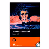 کتاب Macmillan Readers The Woman In Black اثر Susan Hill انتشارات الوندپویان