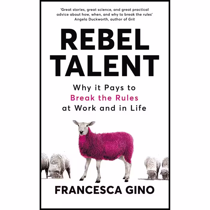کتاب زبان اصلی Rebel Talent Paperback اثر Francesca Gino