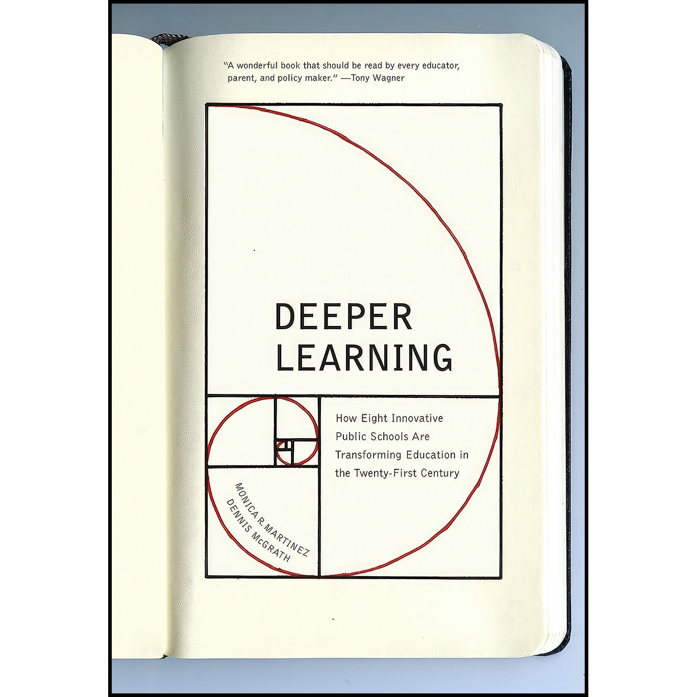 کتاب زبان اصلی Deeper Learning اثر Monica Martinez and Dennis McGrath