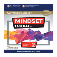 کتاب MINDSET FOR IELTS 2 اثر جمعی از نویسندگان نشر کمبریدج