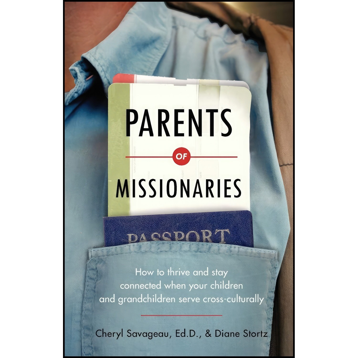 کتاب زبان اصلی Parents of Missionaries اثر Cheryl Savageau and Diane Stortz