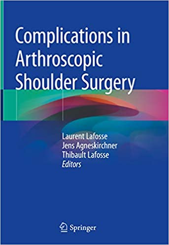  دانلود کتاب Complications In Arthroscopic Shoulder Surgery, 2020 - دانلود کتاب های دانشگاهی