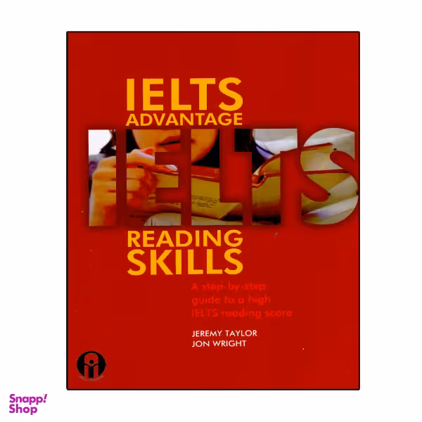 کتاب IELTS Advantage Reading Skills اثر Jeremy Taylor and Jon Wright انتشارات الوندپویان