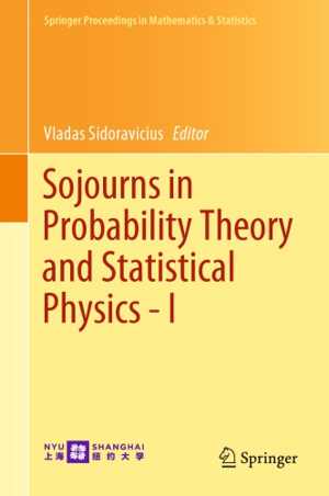 [PDF] دانلود کتاب Sojourns In Probability Theory And Statistical Physics - I - Spin Glasses And Statistical Mechanics, A Festschrift For Charles M. Newman, 2019