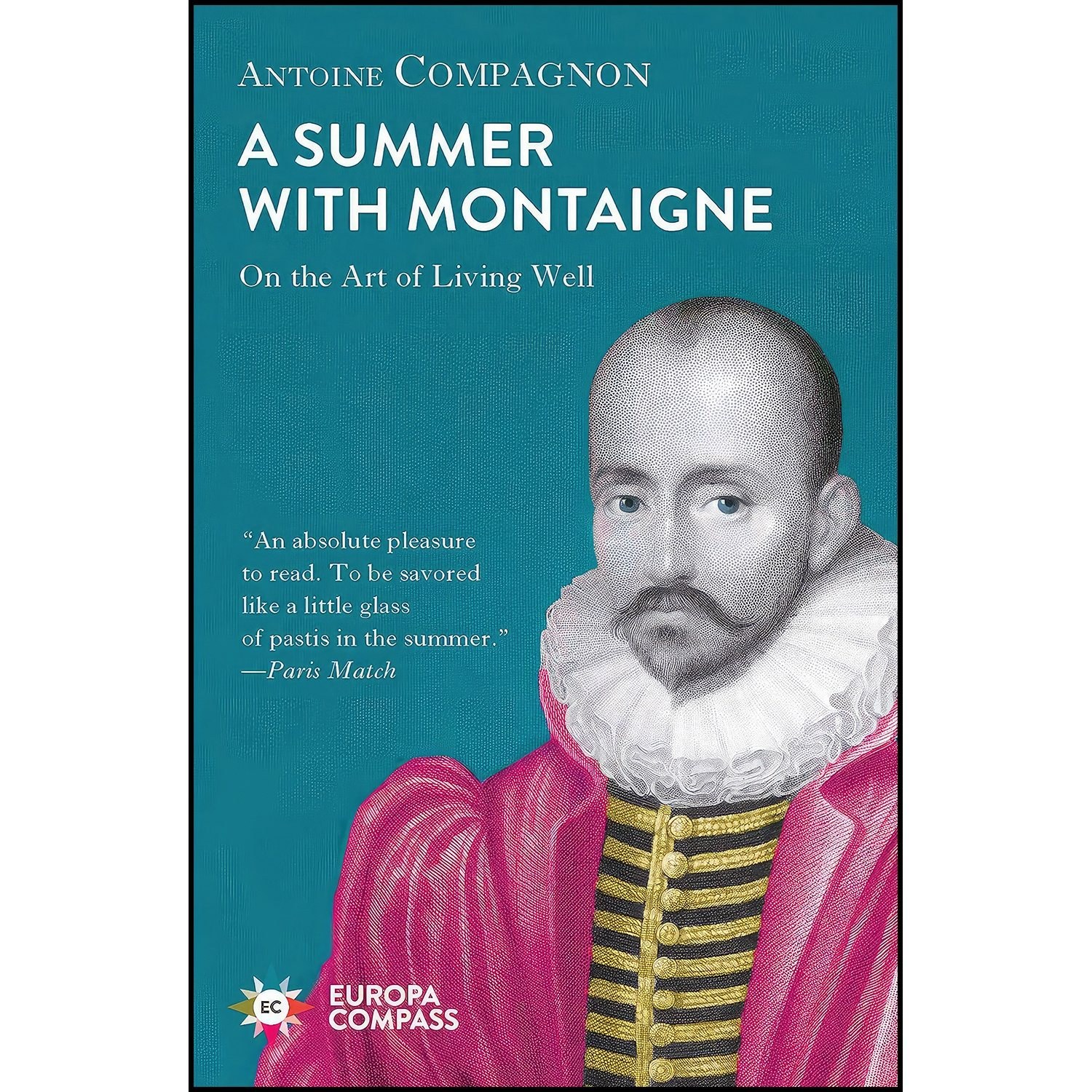 کتاب زبان اصلی Summer With Montaigne اثر Antoine Compagnon and Tina Kover