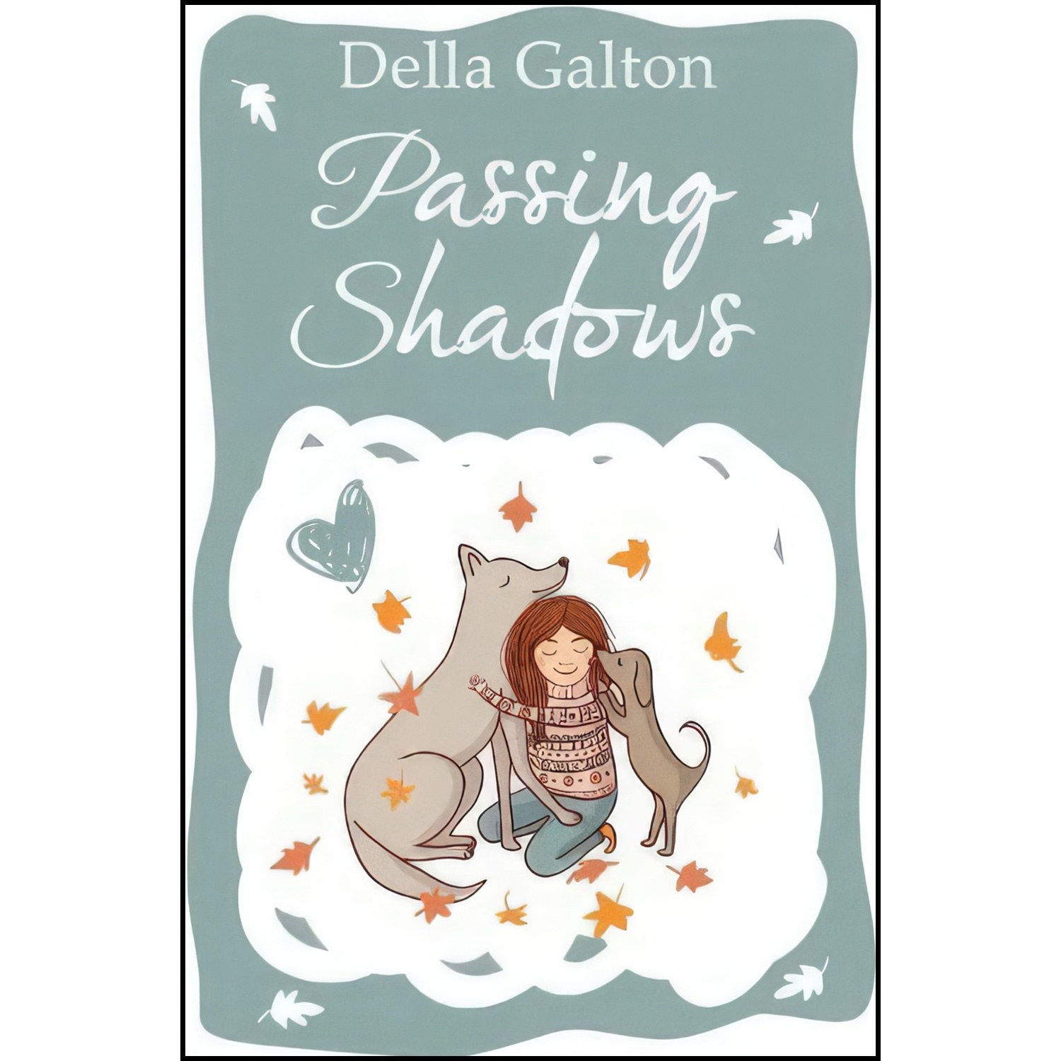 کتاب زبان اصلی Passing Shadows اثر Della Galton