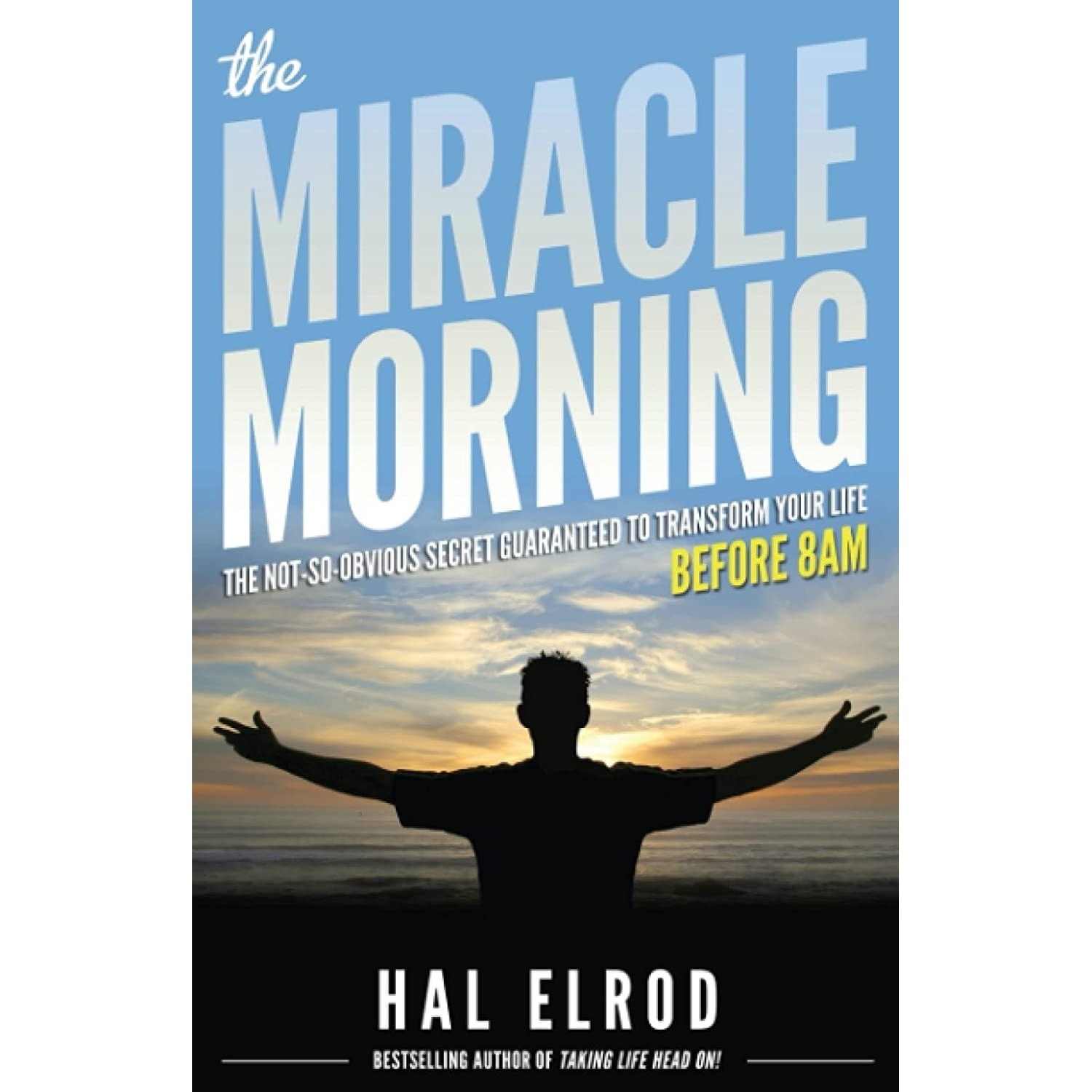 کتاب زبان اصلی The Miracle Morning اثر Hal Elrod and Robert Kiyosaki