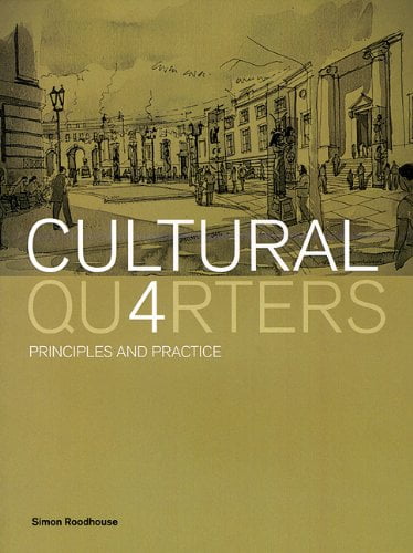  دانلود کتاب Cultural Quarters - Principles And Practice, 2006 - دانلود کتاب های دانشگاهی