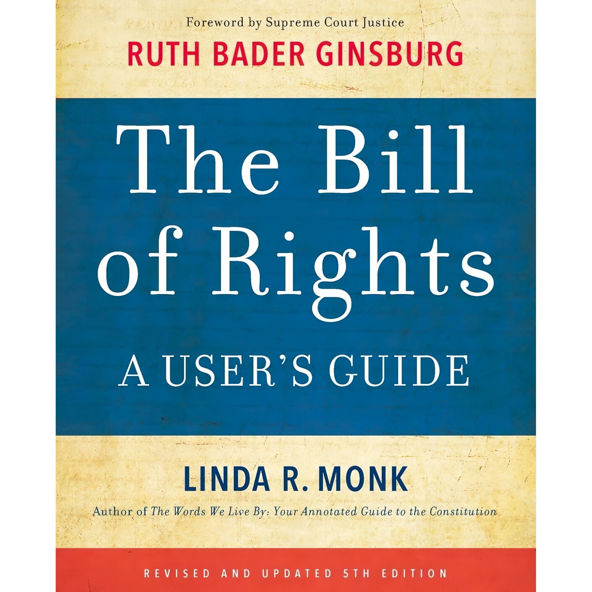 کتاب زبان اصلی The Bill of Rights اثر Linda R MonkJustice Ruth Bader Ginsburg
