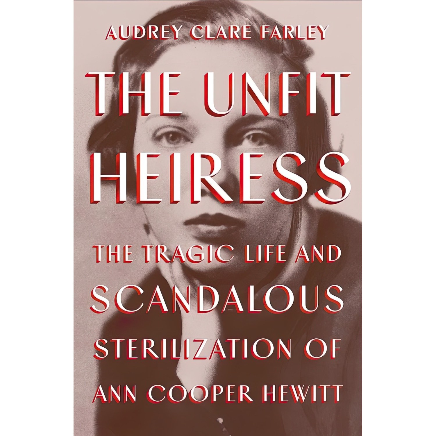 کتاب زبان اصلی The Unfit Heiress اثر Audrey Clare Farley