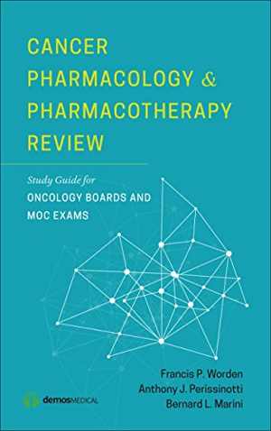 [PDF] دانلود کتاب Cancer Pharmacology And Pharmacotherapy Review - Study Guide For Oncology Boards And Moc Exams, 2016
