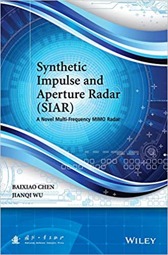  دانلود کتاب Synthetic Impulse And Aperture Radar (Siar) - A Novel Multi-Frequency Mimo Radar, 2014 - دانلود کتاب های دانشگاهی