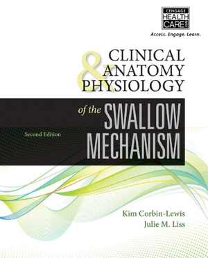 [PDF] دانلود کتاب Clinical Anatomy &amp; Physiology Of The Swallow Mechanism, 2nd ed, 2015
