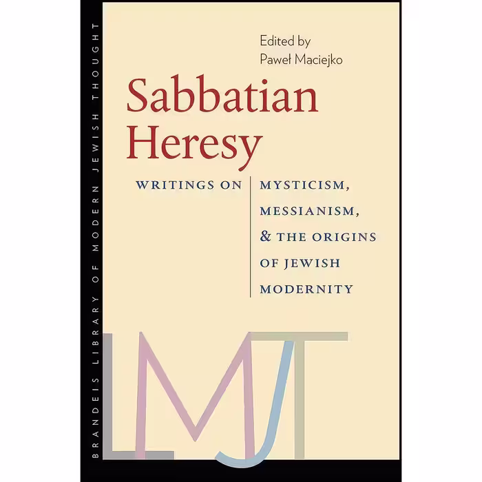 کتاب زبان اصلی Sabbatian Heresy اثر Pawel Maciejko
