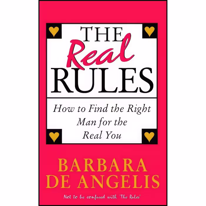 کتاب زبان اصلی The Real Rules اثر Barbara De Angelis and Barbara DeAngelis PhD