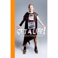کتاب زبان اصلی Get a Life اثر Vivienne Westwood انتشارات Profile Books