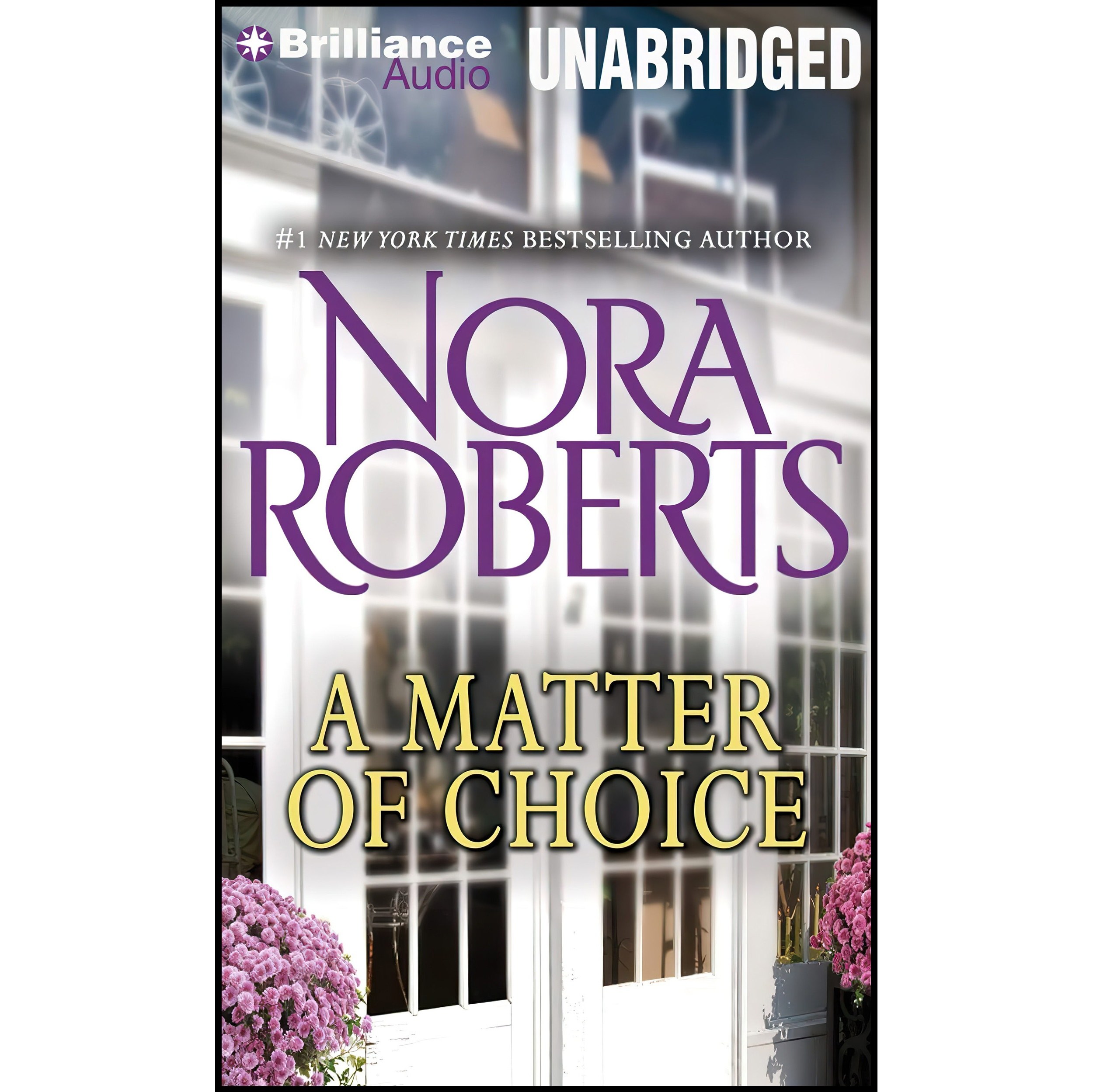 کتاب زبان اصلی A Matter of Choice اثر Nora Roberts and Nick Podehl