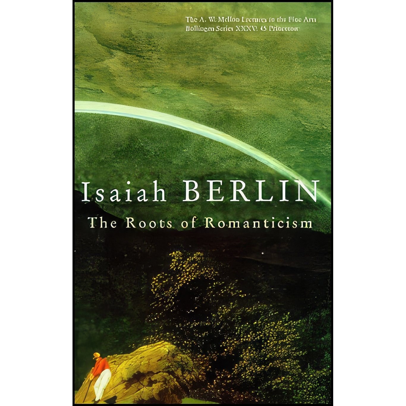 کتاب زبان اصلی The Roots of Romanticism اثر Isaiah Berlin and Henry Hardy