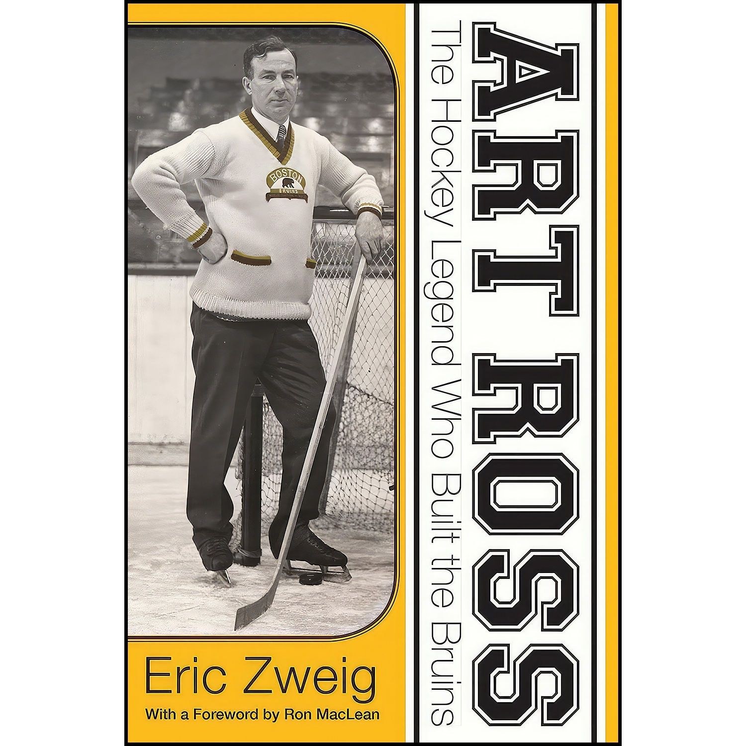 کتاب زبان اصلی Art Ross اثر Eric Zweig and Ron MacLean