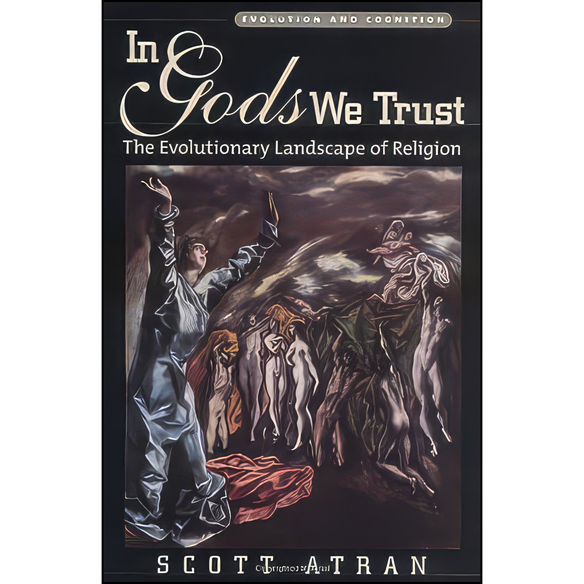 کتاب زبان اصلی In Gods We Trust اثر Scott Atran انتشارات Oxford University Press