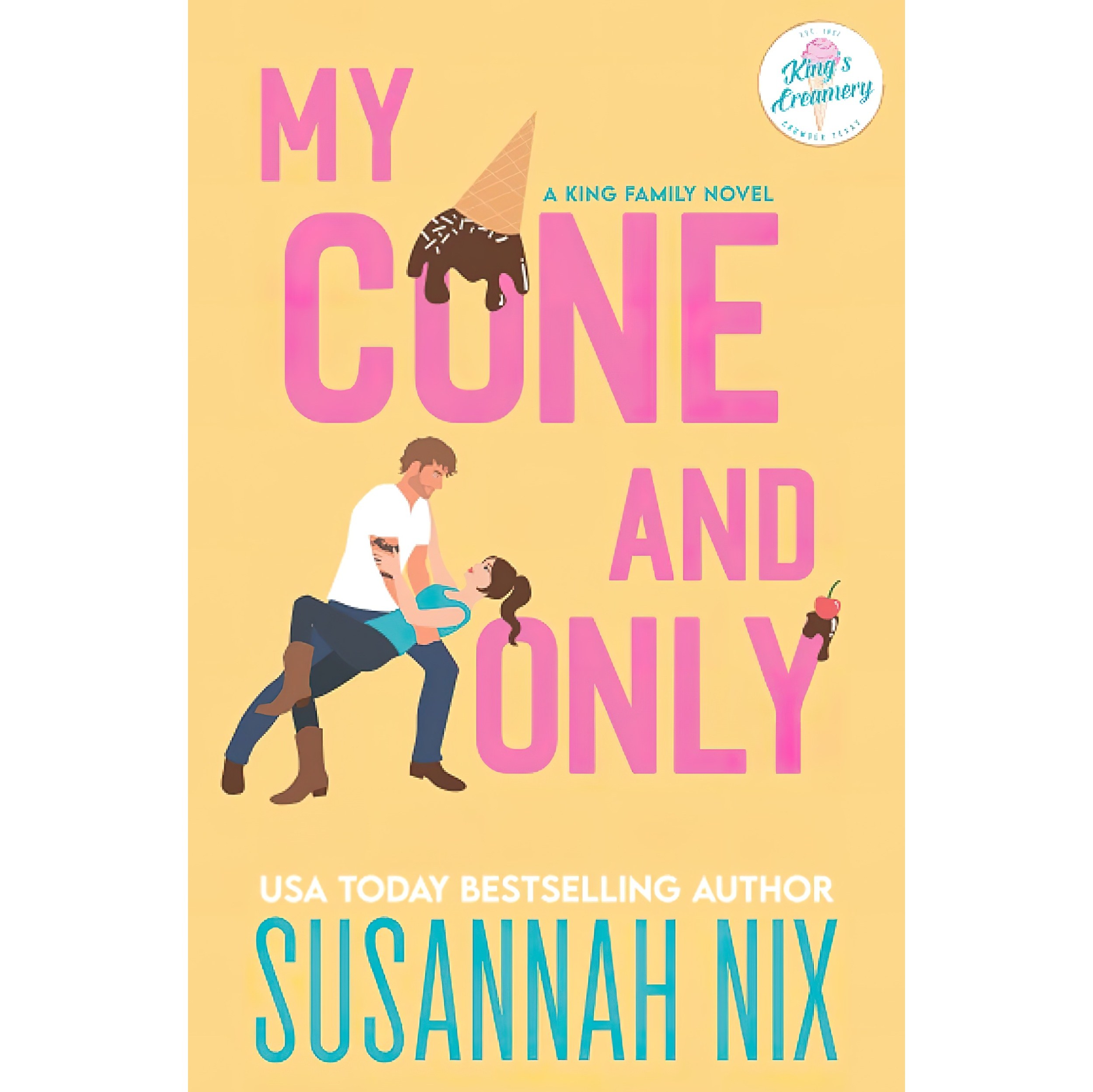 کتاب زبان اصلی My Cone and Only King Family اثر Susannah Nix انتشارات تازه ها