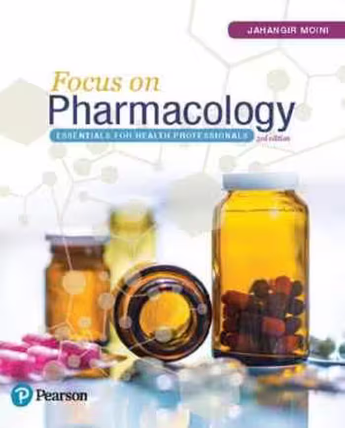 [PDF] دانلود کتاب Focus On Pharmacology - Essentials For Health Professionals, 3rd ed, 2017