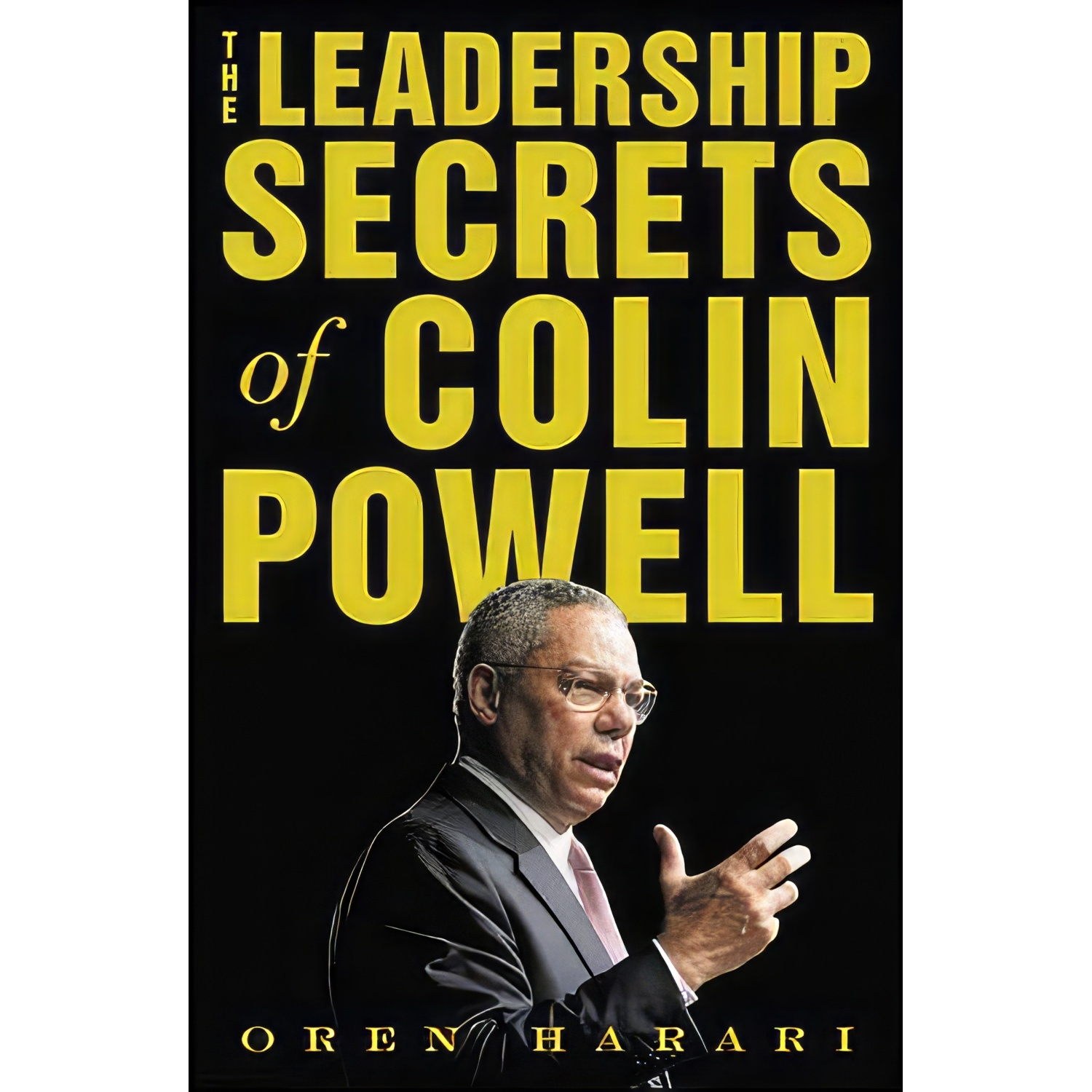 کتاب زبان اصلی The Leadership Secrets of Colin Powell اثر Oren Harari