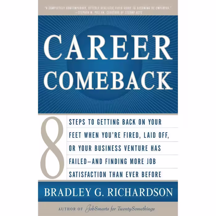کتاب زبان اصلی Career Comeback اثر Bradley G Richardson انتشارات Crown