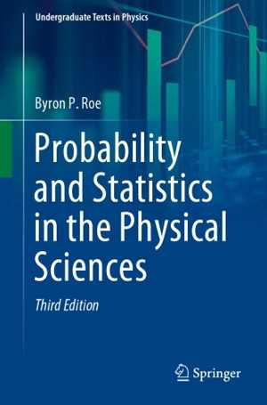 [PDF] دانلود کتاب Probability And Statistics In The Physical Sciences, 3rd ed, 2020