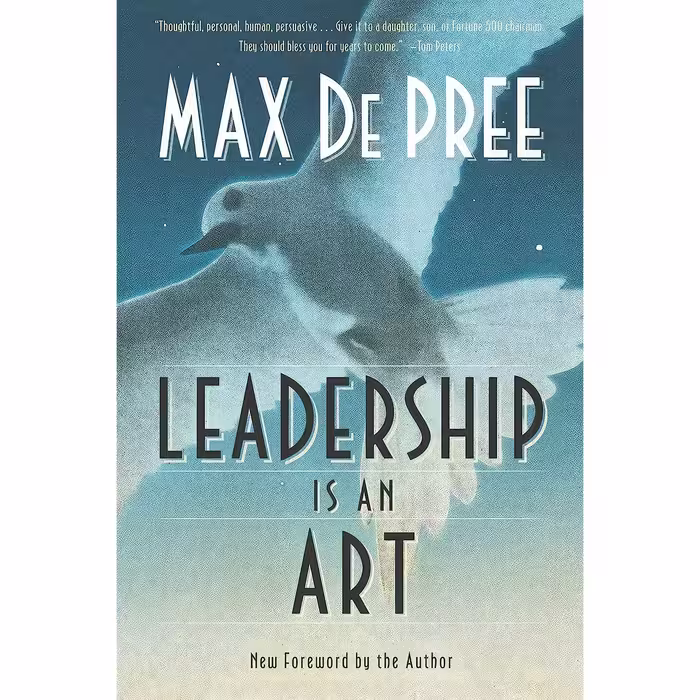 کتاب زبان اصلی Leadership Is an Art اثر Max Depree انتشارات Currency