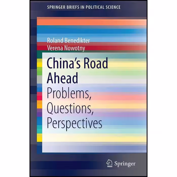 کتاب زبان اصلی Chinas Road Ahead اثر جمعی از نویسندگان
