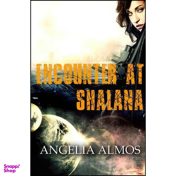 کتاب Encounter at Shalana  اثر Angelia Almos انتشارات تازه ها