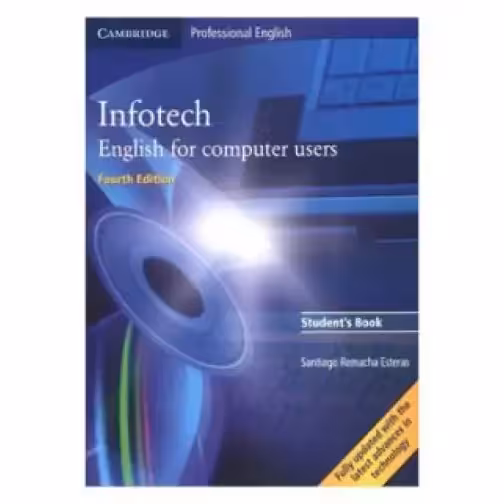 Infotech English for Computer Users 4th Edition کتاب