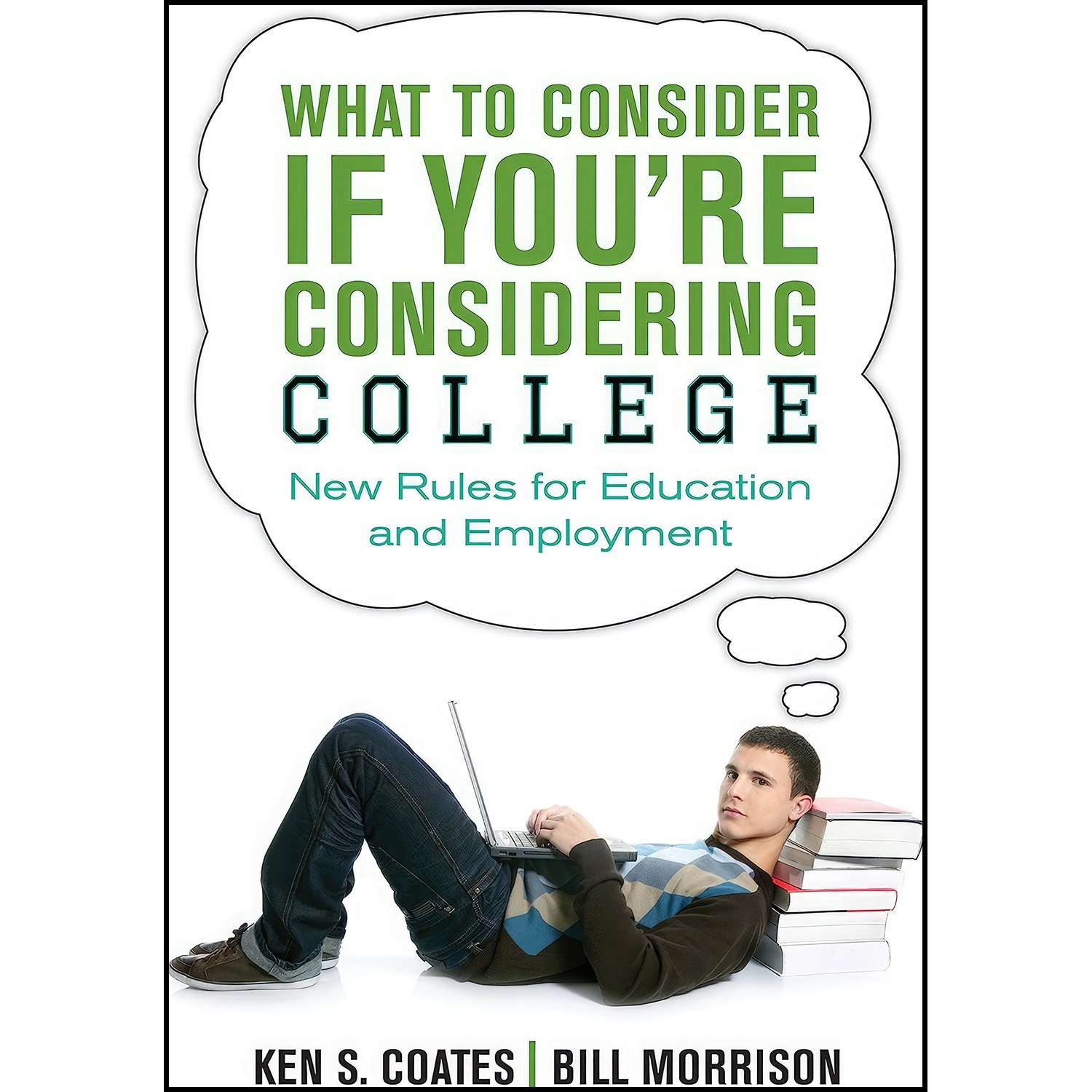 کتاب زبان اصلی What to Consider If Youre Considering College